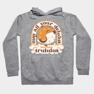 May All your delulus become trululus - funny delulu shirt Hoodie